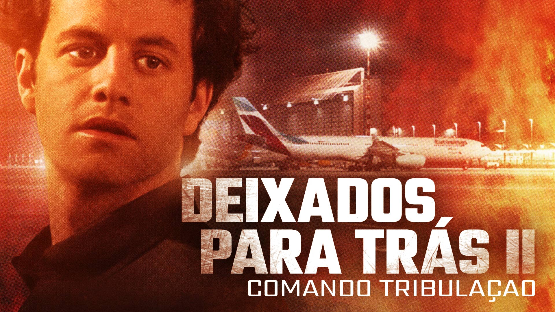 Deixados para Trás II Comando Tribulação Runtime