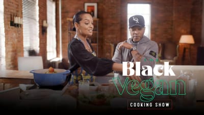 The Black Vegan Cooking Show | Styles P Cook Up
