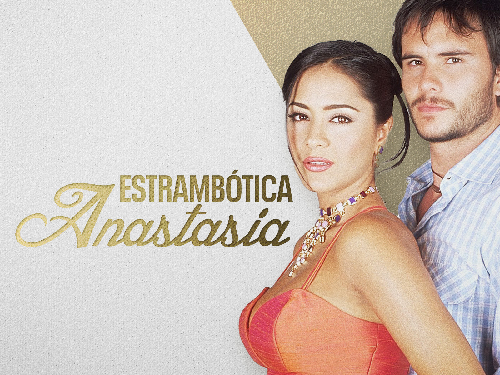Estrambótica Anastasia Canela TV