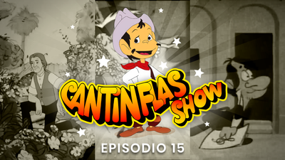 Cantinflas Show Episodio 15
