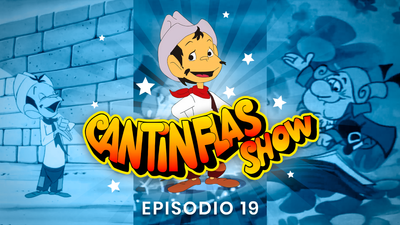Cantinflas Show Episodio 19