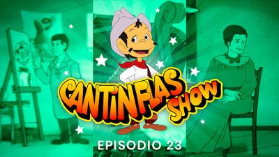 Cantinflas Show Episodio 23