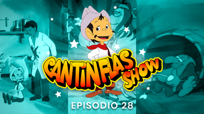 Cantinflas Show Episodio 28
