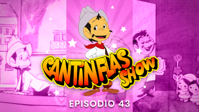Cantinflas Show Episodio 43