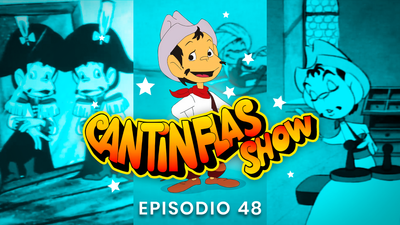 Cantinflas Show Episodio 48