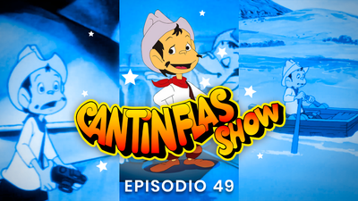 Cantinflas Show Episodio 49