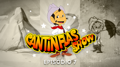 Cantinflas Show Episodio 7