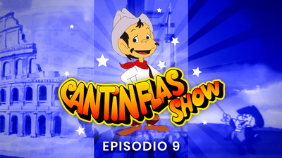 Cantinflas Show Episodio 9