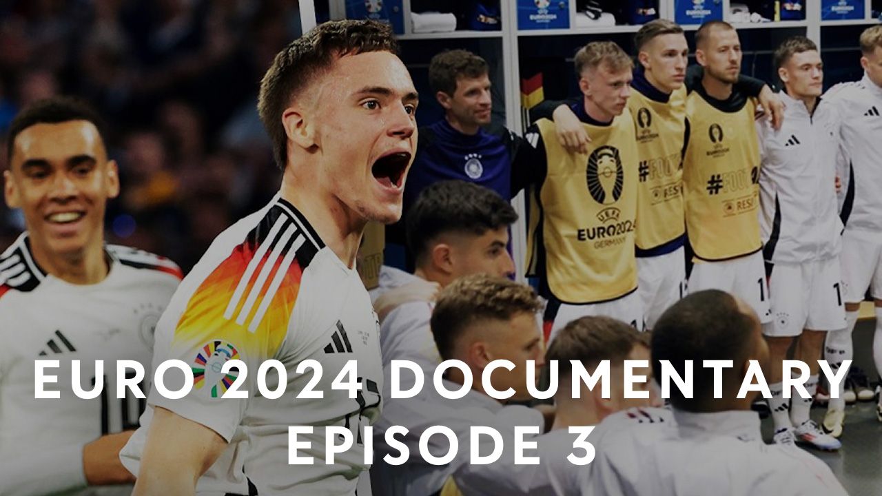 Our Team - Euro 2024 Documentation: Episode 3