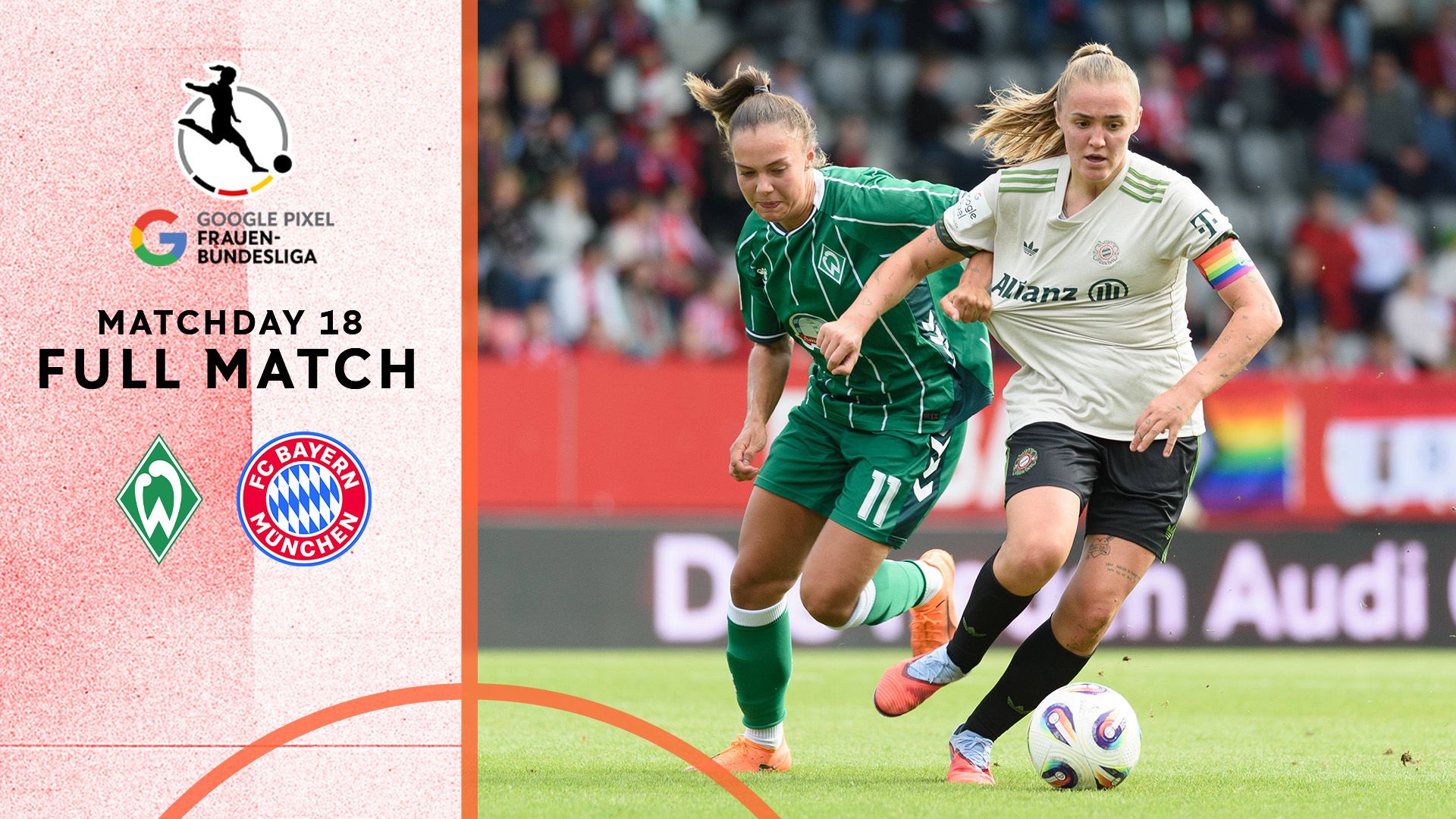 Google Pixel Frauen Bundesliga 2025/26 Re-Live: SV Werder Bremen - FC Bayern Muenchen