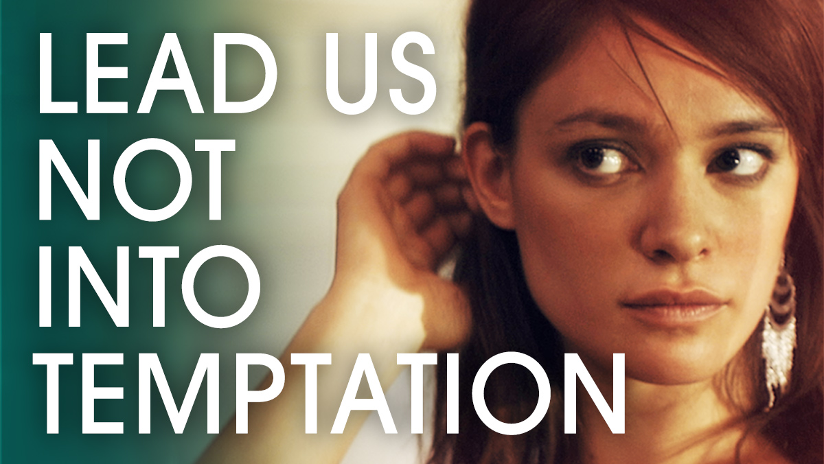 lead us not into temptation watch online