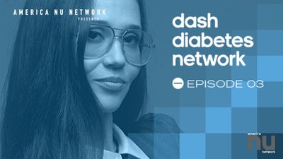 Dash Diabetes Network - S01E03