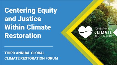 E7 - Equity and Justice Within Climate Restoration