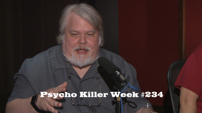 Psycho Killer Week