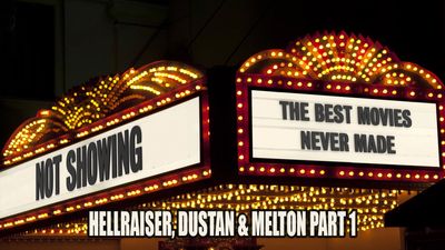 Hellraiser, Dustan & Melton part 1