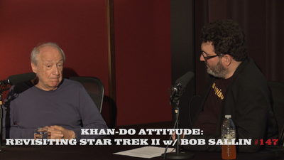 Khan-Do Attitude: Revisiting Star Trek II w/ Bob Sallin