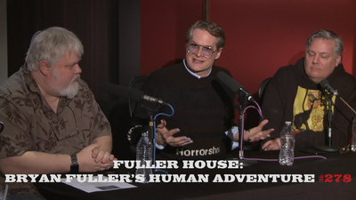 Fuller House: Bryan Fuller's Human Adventure