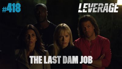 The Last Dam Job