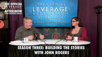 Season 3: Building the Stories with John Rogers