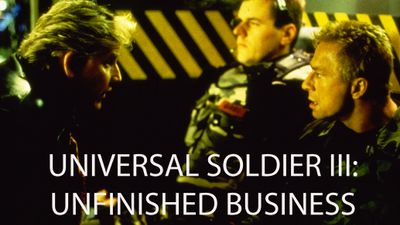 Universal Soldier III: Unfinished Business