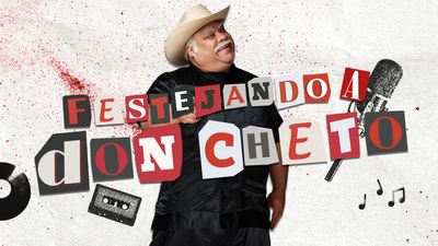 Feliz Cumpleaños Don Cheto