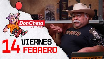 Don Cheto Al Aire TV - Febrero 14 |2025