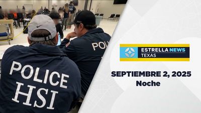Noticiero Texas Noche | Septiembre 02, 2025