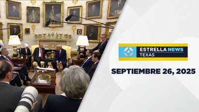 Noticiero Texas | Septiembre 26, 2025