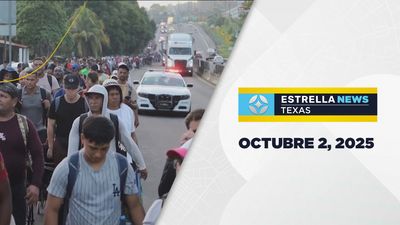 Noticiero Texas | Octubre 02, 2025