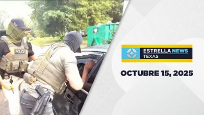 Noticiero Texas | Octubre 15, 2025