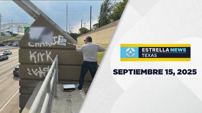 Noticiero Texas | Septiembre 15, 2025