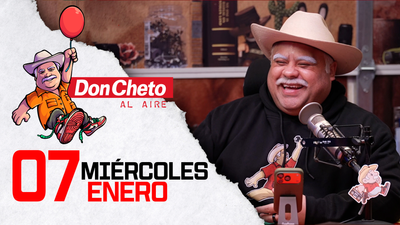 Don Cheto Al Aire en TV - Enero 07, 2026