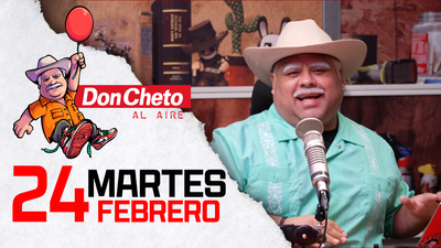 Don Cheto Al Aire en TV - Febrero 24, 2026