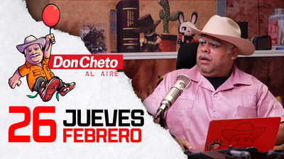 Don Cheto Al Aire en TV - Febrero 26, 2026