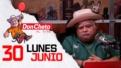 Don Cheto Al Aire en TV - Junio 30, 2025