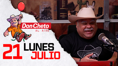 Don Cheto Al Aire en TV - Julio 21, 2025