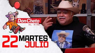 Don Cheto Al Aire en TV - Julio 22, 2025
