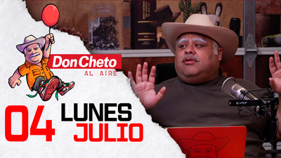 Don Cheto Al Aire en TV - Agosto 04, 2025