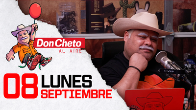 Don Cheto Al Aire en TV - Septiembre 08, 2025