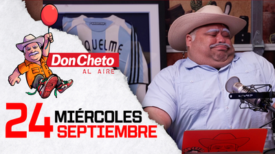 Don Cheto Al Aire en TV - Septiembre 24, 2025