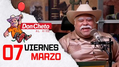Don Cheto Al Aire en TV - Marzo 7, 2025