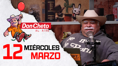 Don Cheto Al Aire en TV - Marzo 12, 2025
