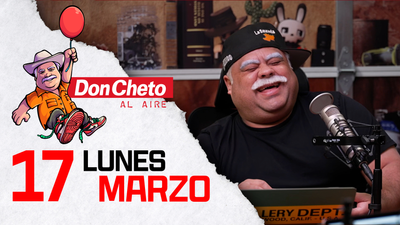 Don Cheto Al AireTV - Marzo 17 |2025