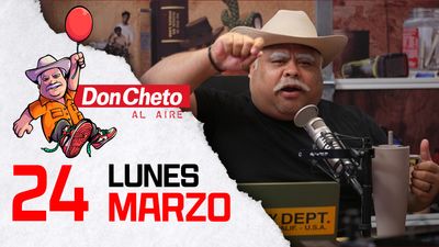 Don Cheto Al Aire - Marzo 24, 2025