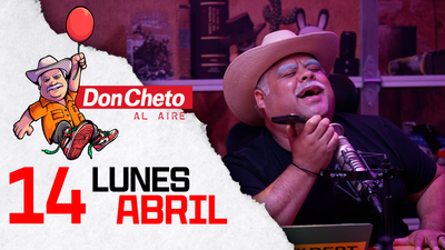 Don Cheto Al Aire en TV - Abril 14, 2025