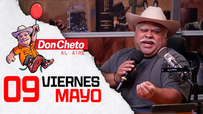 Don Cheto Al Aire en TV - Mayo 9, 2025