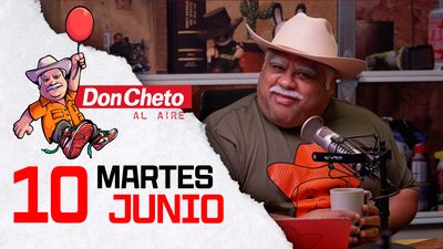 Don Cheto Al Aire en TV - Junio 10, 2025