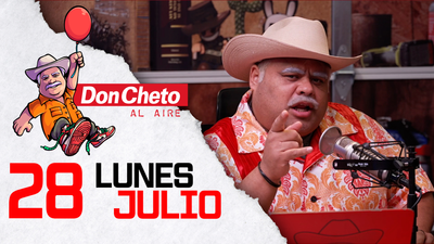Don Cheto Al Aire en TV - Julio 28, 2025