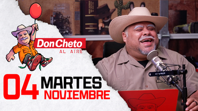 Don Cheto Al Aire en TV - Noviembre 04, 2025