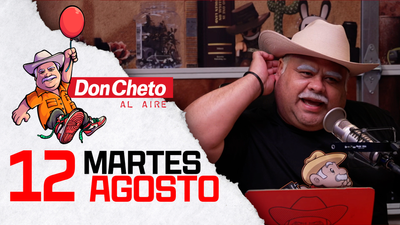 Don Cheto Al Aire en TV - Agosto 12, 2025